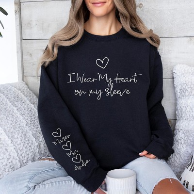 Personalised I Wear My Heart On My Sleeve Sweatshirt Mother's Day Gift