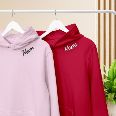 Personalised Embroidered Mum Hoodie Happy Mother's Day Gift