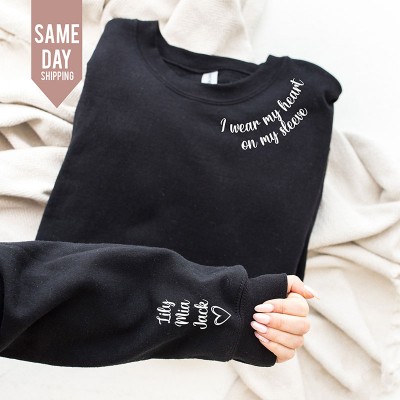 Personalised I Wear My Heart On My Sleeve Sweatshirt Mother's Day Gift